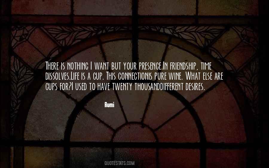 Quotes About Your Presence #1609622