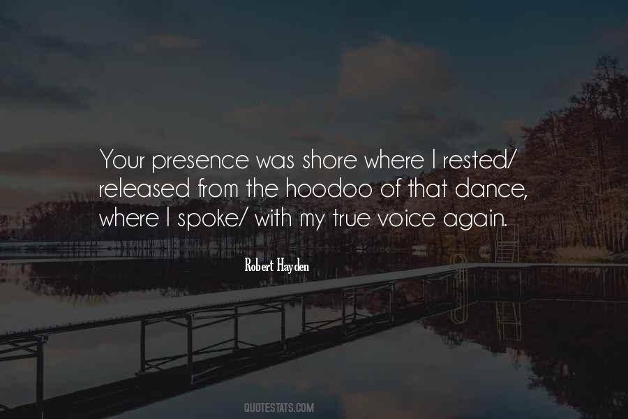 Quotes About Your Presence #1692296