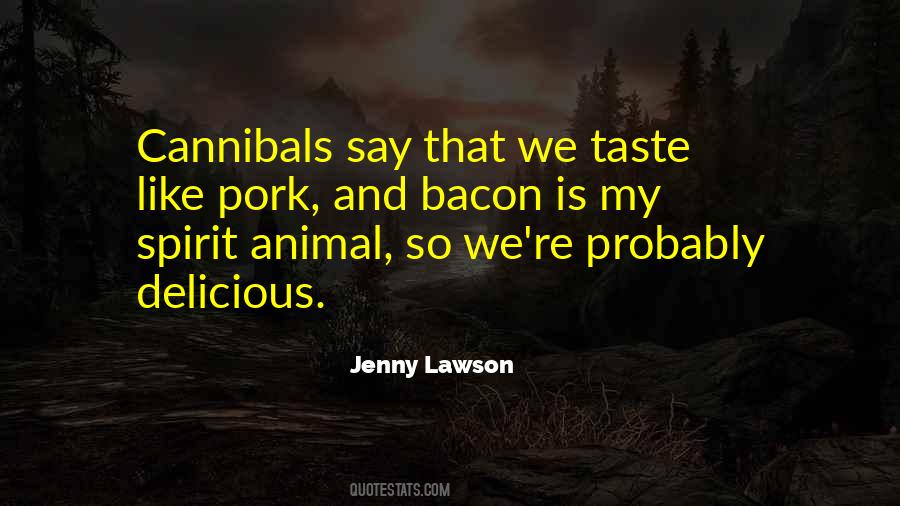 Quotes About Your Spirit Animal #505208