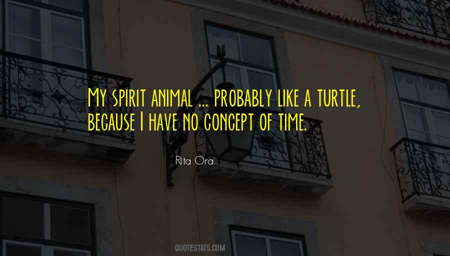 Quotes About Your Spirit Animal #814580