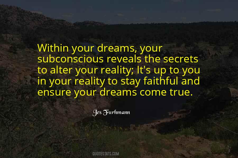 Quotes About Your Subconscious #1020829