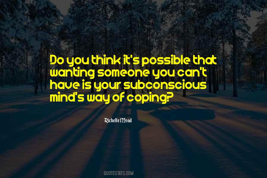 Quotes About Your Subconscious #1181817