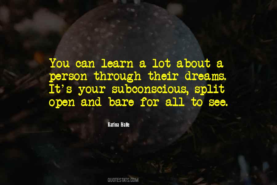 Quotes About Your Subconscious #1852263