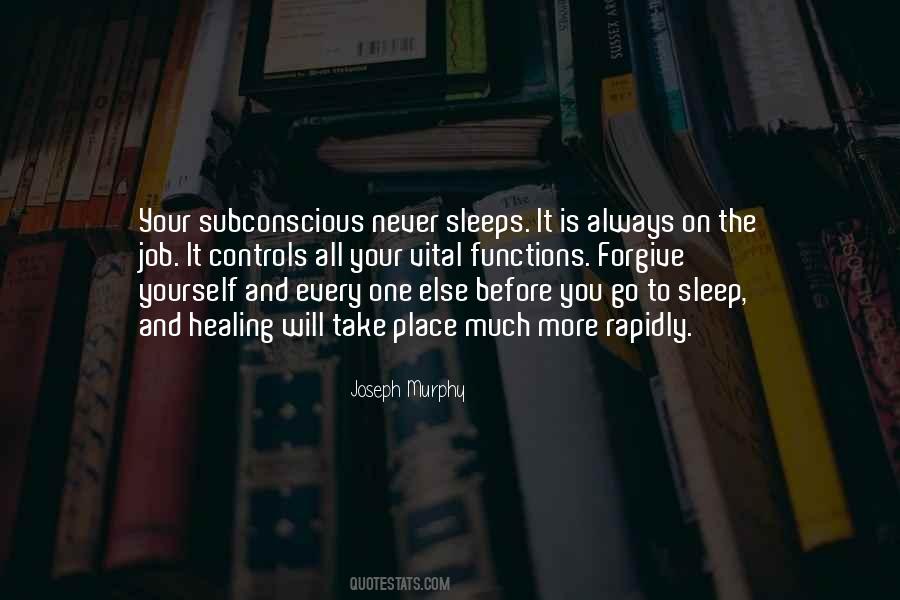 Quotes About Your Subconscious #1868878