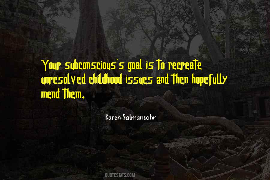 Quotes About Your Subconscious #219165