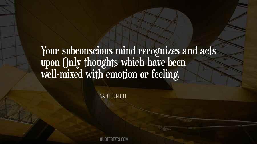 Quotes About Your Subconscious #521566