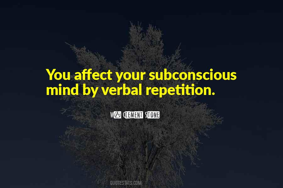 Quotes About Your Subconscious #874367
