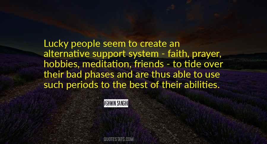 Quotes About Your Support System #155831