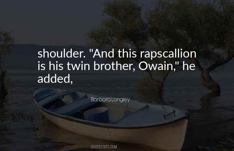 Quotes About Your Twin Brother #902595