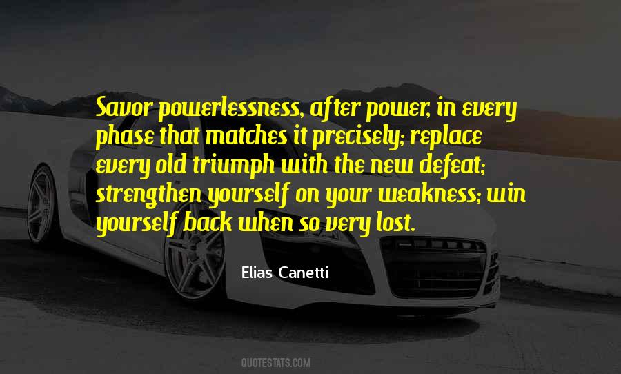 Quotes About Your Weakness #830501