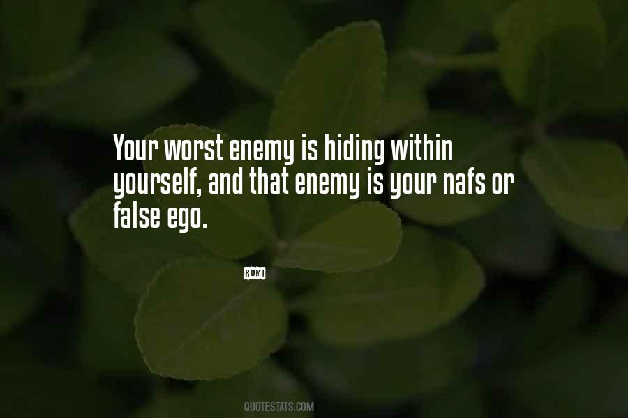 Quotes About Your Worst Enemy #1278337