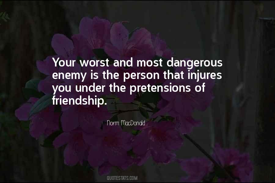 Quotes About Your Worst Enemy #1305609