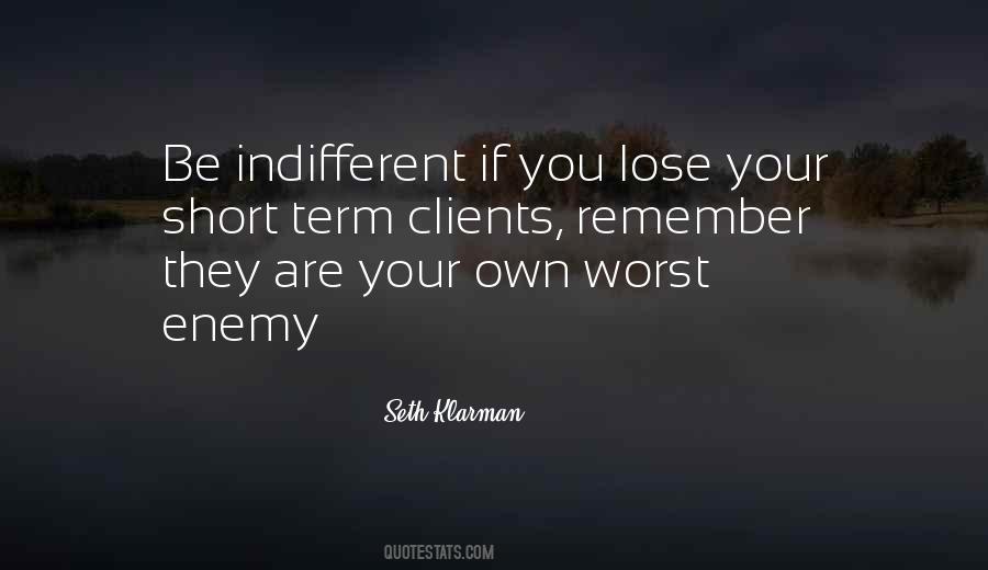 Quotes About Your Worst Enemy #1817583