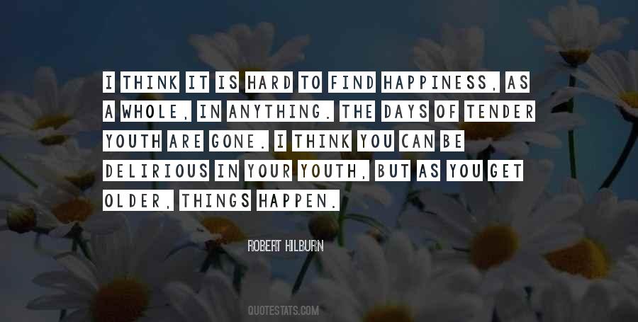 Quotes About Your Youth #1178308