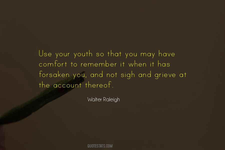 Quotes About Your Youth #1571167