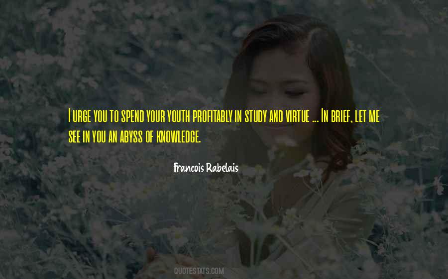 Quotes About Your Youth #1674779