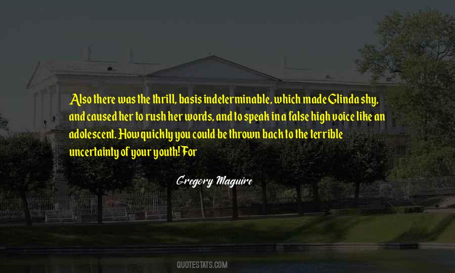 Quotes About Your Youth #1676143
