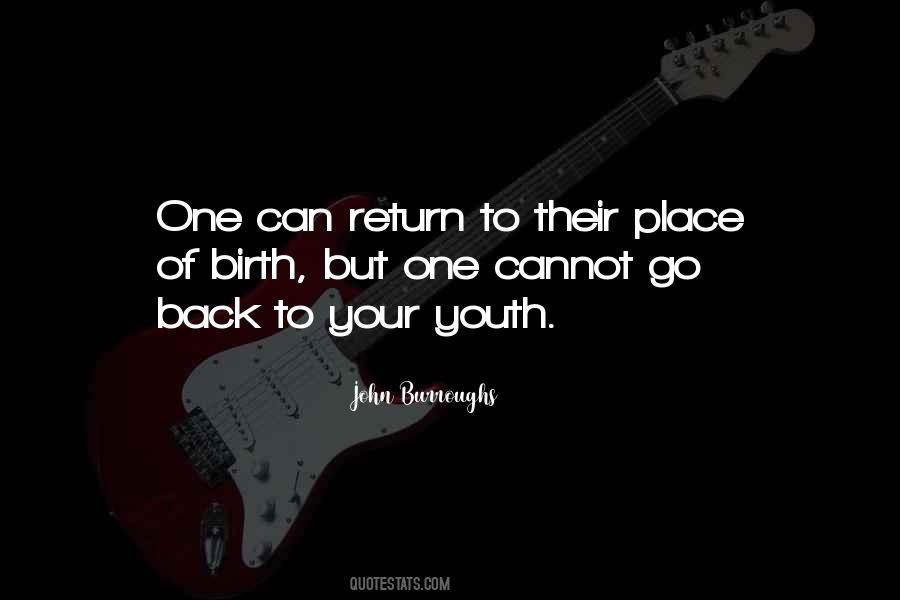 Quotes About Your Youth #1855366