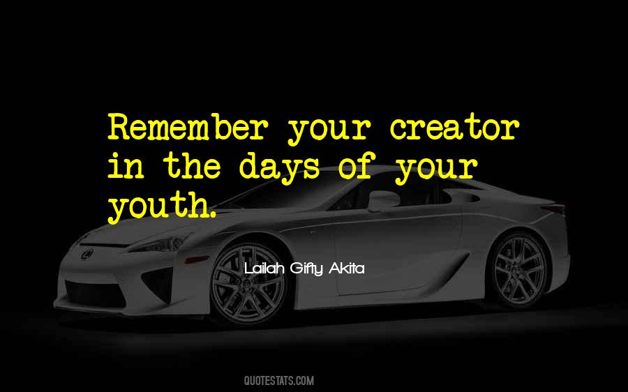 Quotes About Your Youth #243027