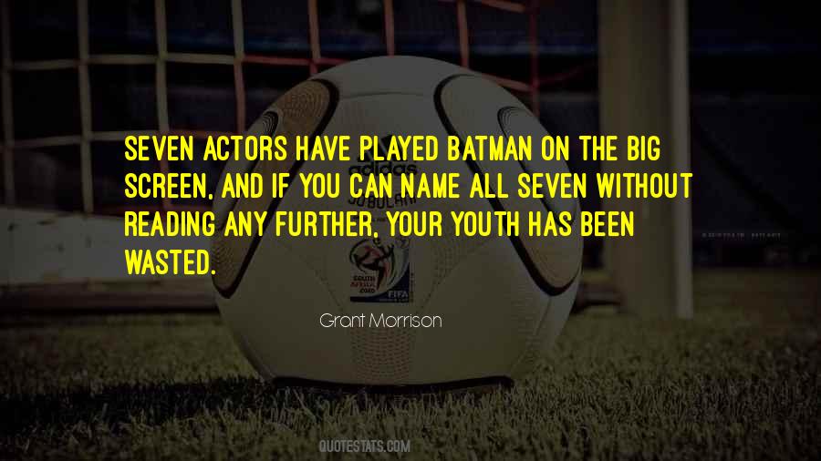 Quotes About Your Youth #970261