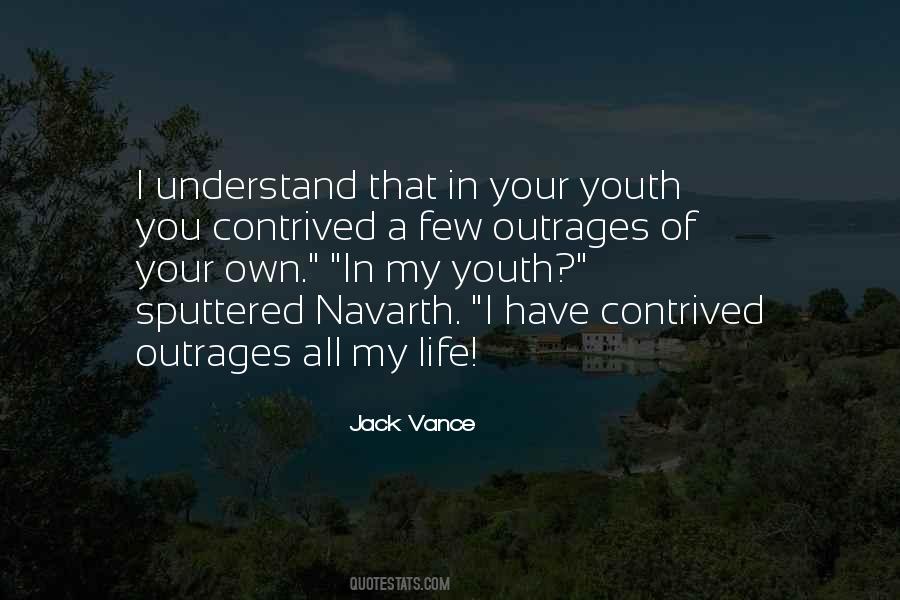Quotes About Your Youth #995606