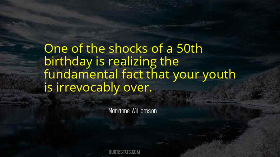 Quotes About Your Youth #996187
