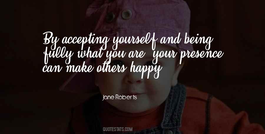 Quotes About Yourself Being Happy #1043992
