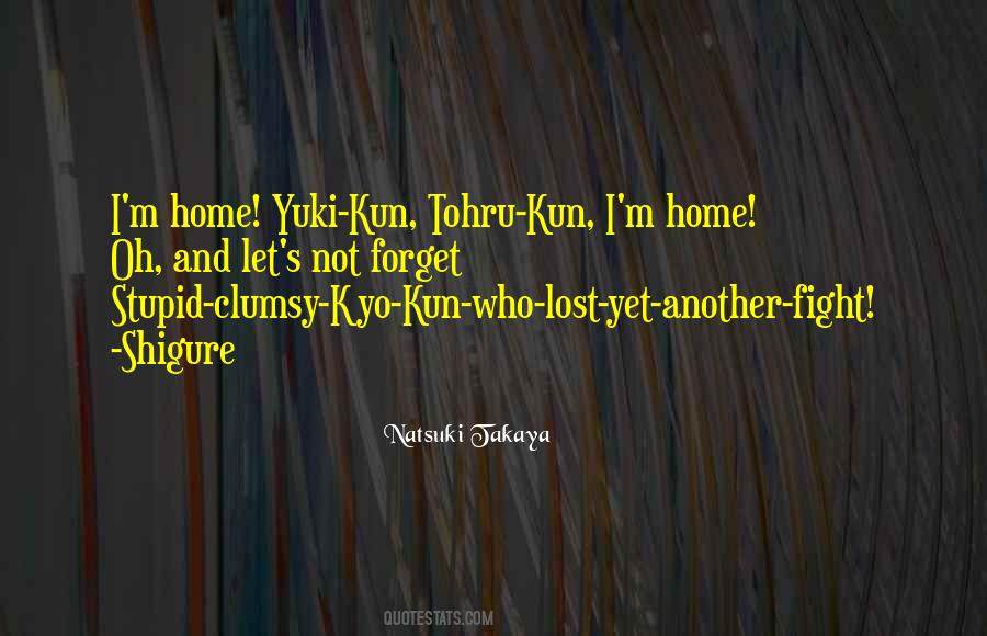 Quotes About Yuki #217689