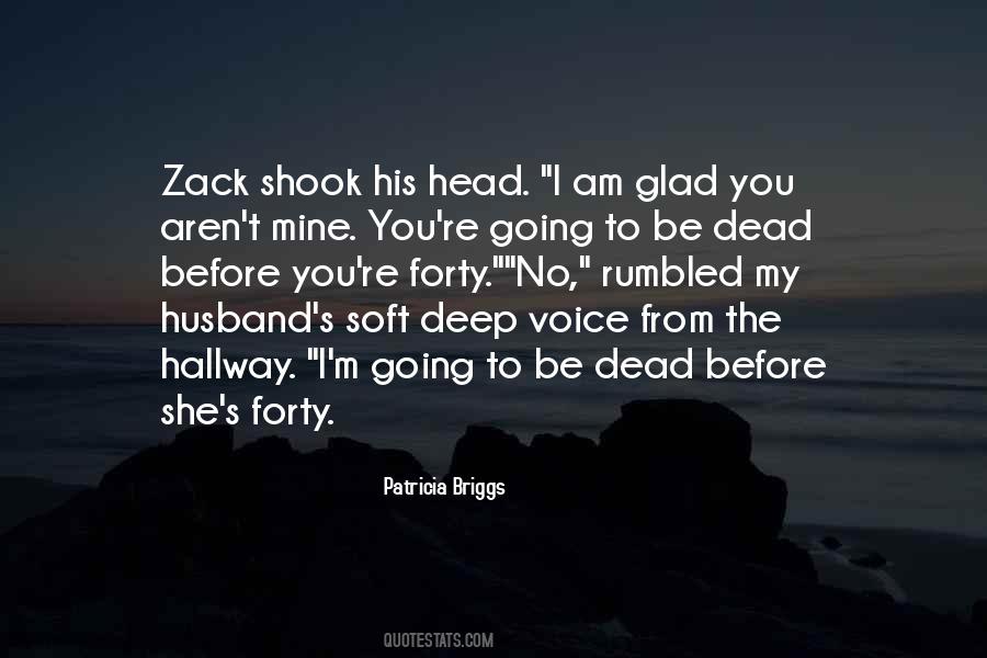 Quotes About Zack #167747