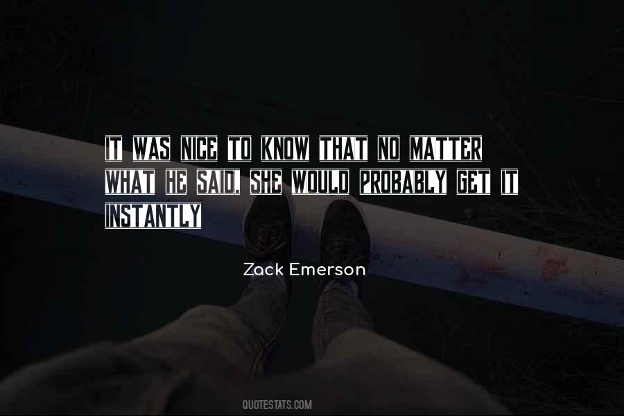 Quotes About Zack #388469