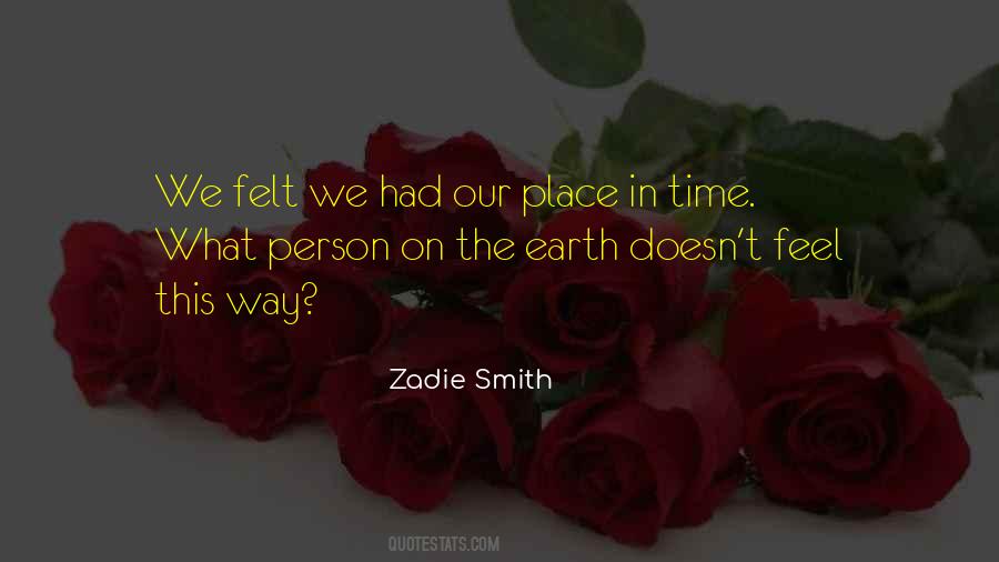Quotes About Zadie #107989