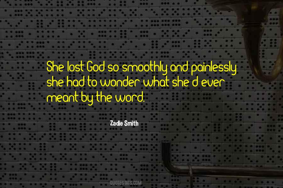 Quotes About Zadie #60243