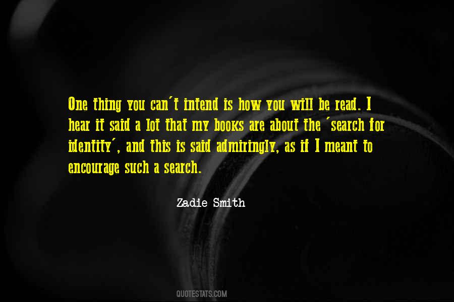 Quotes About Zadie #93121