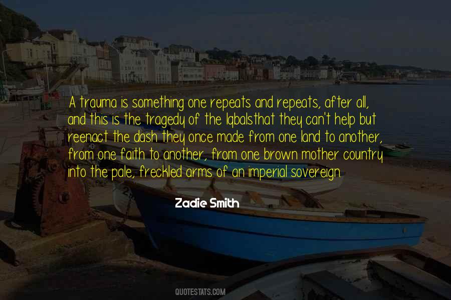 Quotes About Zadie #93851