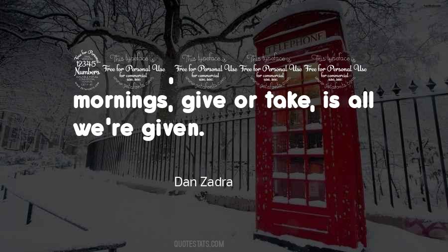 Quotes About Zadra #874737