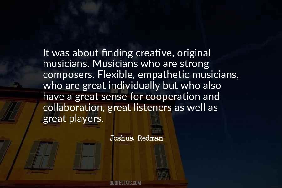 Quotes About Listeners #1226358