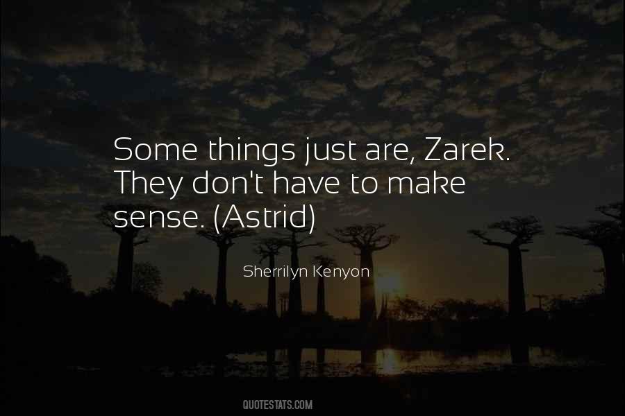 Quotes About Zarek #1398987