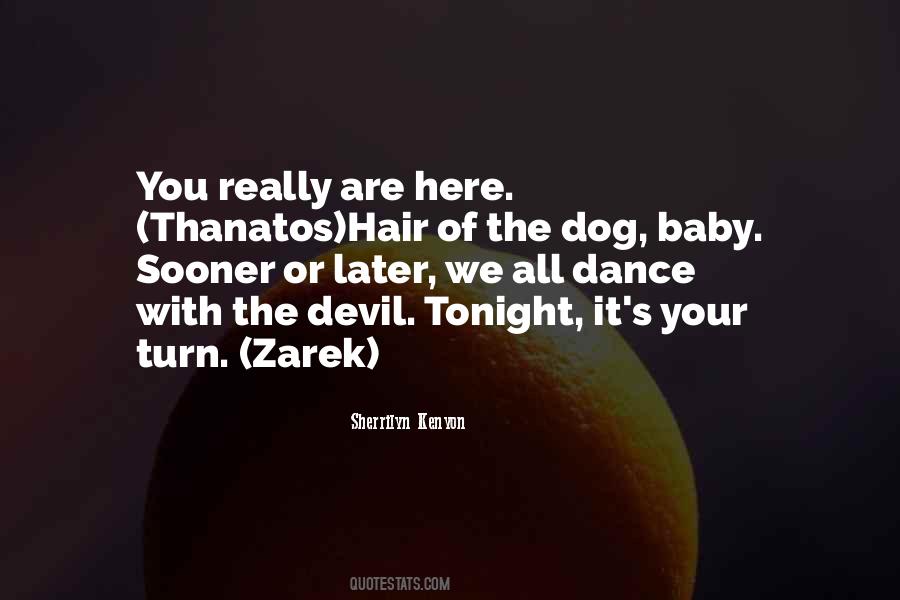 Quotes About Zarek #1813583