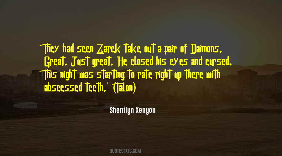 Quotes About Zarek #323180