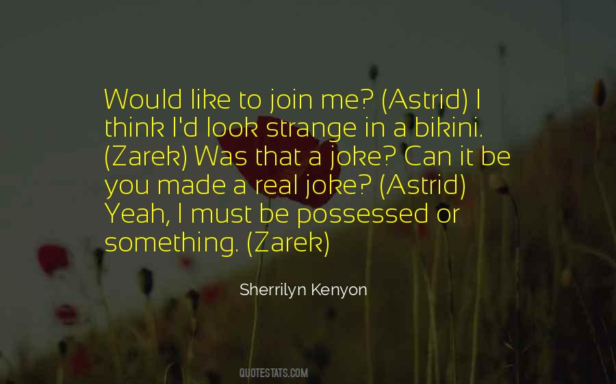 Quotes About Zarek #354864