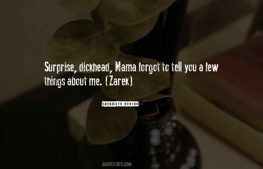 Quotes About Zarek #633865