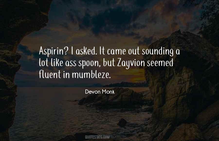Quotes About Zayvion #1325235