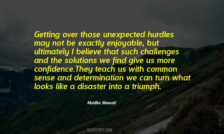 Quotes About Unexpected Challenges #1779838