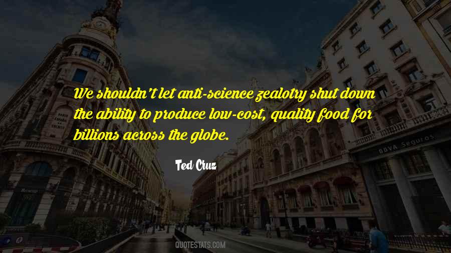 Quotes About Zealotry #194454