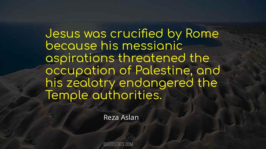 Quotes About Zealotry #357030