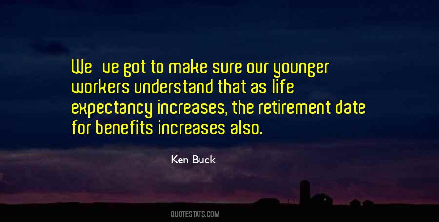 Quotes About Retirement Life #1512099