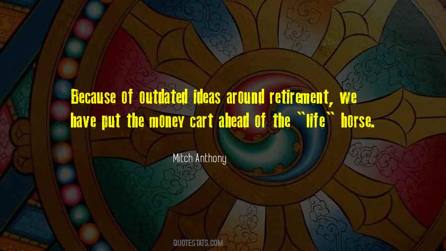Quotes About Retirement Life #1602695