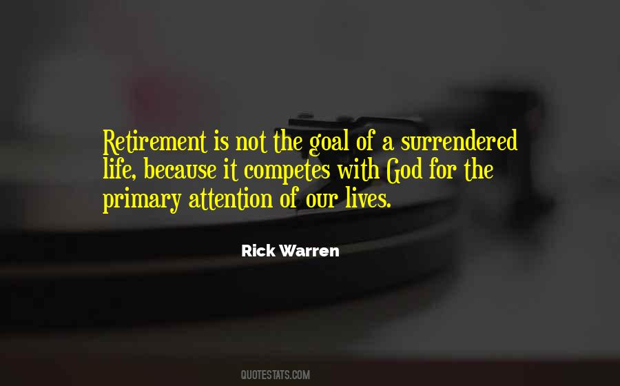 Quotes About Retirement Life #1797489