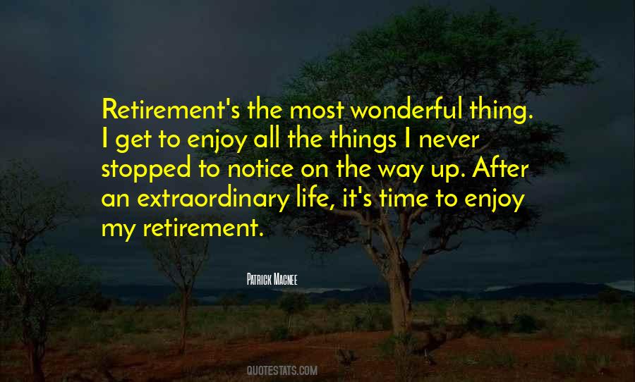 Quotes About Retirement Life #193693