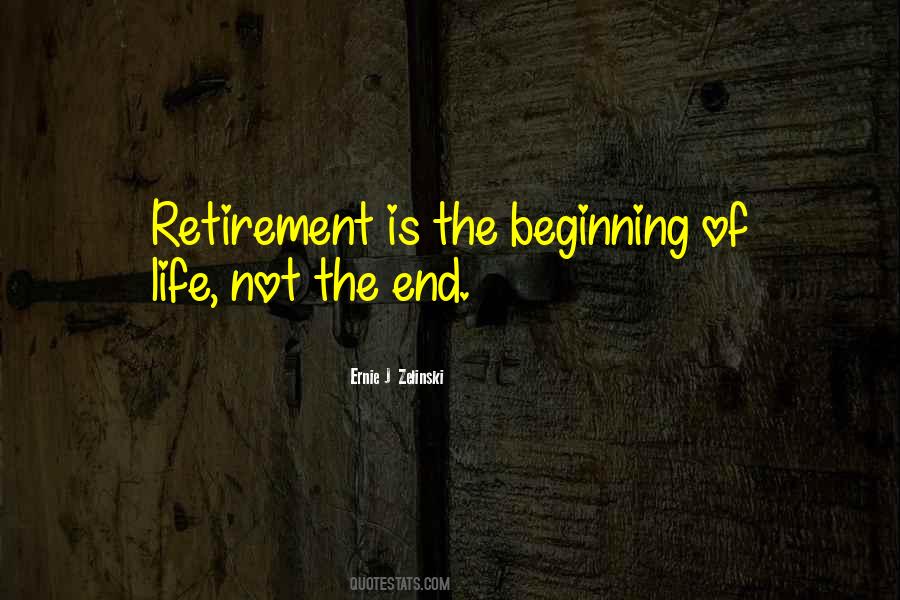 Quotes About Retirement Life #519597